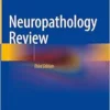 Neuropathology Review, 3rd Edition (EPUB)