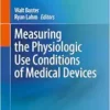 Measuring the Physiologic Use Conditions of Medical Devices (EPUB)
