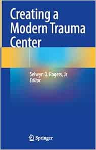 Creating a Modern Trauma Center (EPUB)