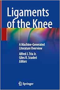 Ligaments of the Knee: A Machine-Generated Literature Overview (EPUB)