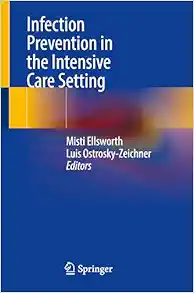Infection Prevention in the Intensive Care Setting (EPUB)