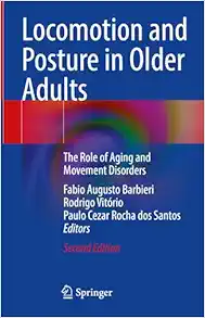 Locomotion and Posture in Older Adults: The Role of Aging and Movement Disorders, 2nd Edition (EPUB)