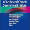 Management of Acute and Chronic Severe Heart Failure: Advances in Mechanical Circulatory Support (PDF )