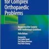Keystone Flap for Complex Orthopaedic Problems: Reconstructive Surgery with Audiovisual Guidelines (EPUB)