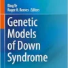 Genetic Models of Down Syndrome (PDF )