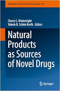 Natural Products as Sources of Novel Drugs (Handbook of Experimental Pharmacology, 287) (EPUB)