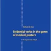 Evidential verbs in the genre of medical posters: A corpus-based analysis (Linguistic Insights: Studies in Language and Communication, 291) (EPUB)