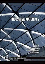 Industrial Materials (Materials Science Forum, Volume 1074) (PDF)