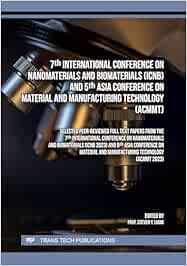 7th International Conference on Nanomaterials and Biomaterials (ICNB) and 5th Asia Conference on Material and Manufacturing Technology (ACMMT) (PDF)