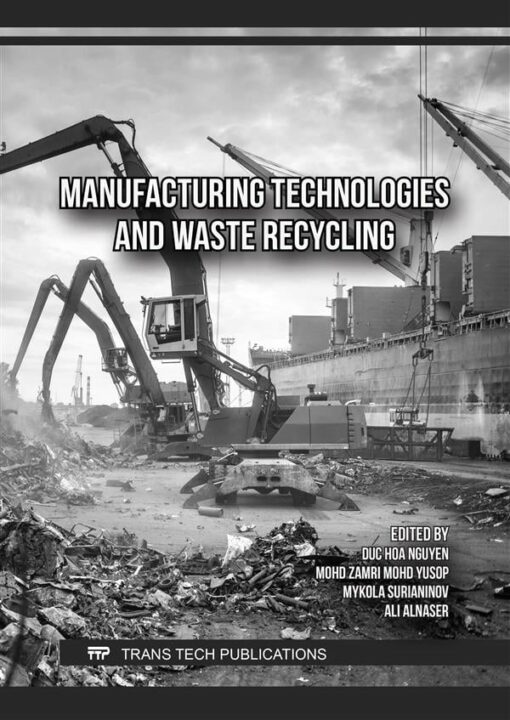 Manufacturing Technologies and Waste Recycling (PDF )