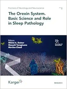 The Orexin System – Basic Science and Role in Sleep Pathology (PDF )