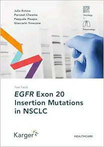 Fast Facts: EGFR Exon 20 Insertion Mutations in NSCLC (PDF )
