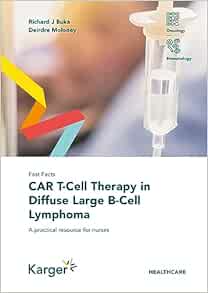 Fast Facts: CAR T-Cell Therapy in Diffuse Large B-Cell Lymphoma (EPUB)