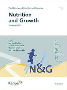 Nutrition and Growth (World Review of Nutrition and Dietetics, 125) (PDF )