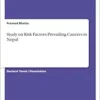 Study on Risk Factors Prevailing Cancers in Nepal (PDF )