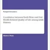Correlation between Teeth Wear and Oral Health Related Quality of Life among Adult Patients (PDF)