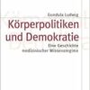 Körperpolitiken und Demokratie (PDF)