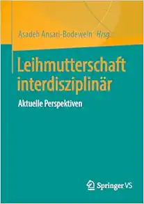 Leihmutterschaft interdisziplinär: Aktuelle Perspektiven (German Edition) (EPUB)