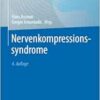 Nervenkompressionssyndrome, 4th Edition (PDF )