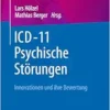 ICD-11 – Psychische Störungen: Innovationen und ihre Bewertung (German Edition) (EPUB)