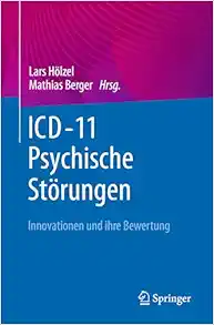 ICD-11 – Psychische Störungen: Innovationen und ihre Bewertung (German Edition) (EPUB)
