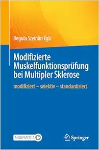 Modifizierte Muskelfunktionsprüfung bei Multipler Sklerose: modifiziert – selektiv – standardisiert (German Edition) (PDF )