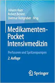 Medikamenten-Pocket Intensivmedizin: Perfusoren und Spritzenpumpen (German Edition), 2nd Edition (PDF )