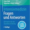 Intensivmedizin – Fragen und Antworten: 850 Fakten für die Zusatzbezeichnung, 7th Edition (EPUB)