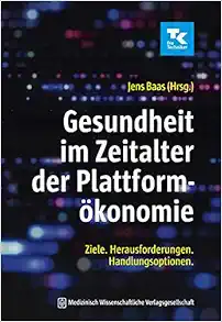 Gesundheit im Zeitalter der Plattformökonomie (EPUB)