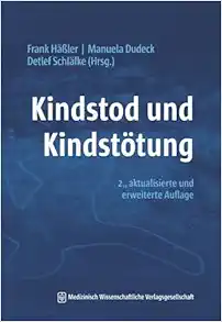 Kindstod und Kindstötung, 2nd Edition (PDF)