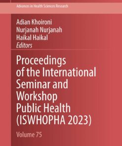 Proceedings of the International Seminar and Workshop Public Health (ISWHOPHA 2023) (PDF )