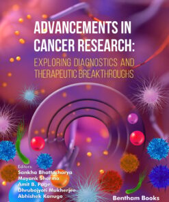 Advancements in Cancer Research: Exploring Diagnostics and Therapeutic Breakthroughs (PDF)