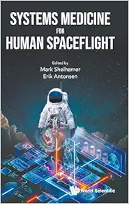 Systems Medicine For Human Spaceflight (PDF )