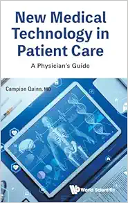 New Medical Technology in Patient Care: A Physician’s Guide (PDF )