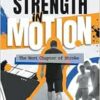 Strength In Motion: The Next Chapter Of Stroke (PDF )