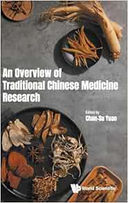 An Overview of Traditional Chinese Medicine Research (PDF )