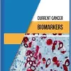 Current Cancer Biomarkers (EPUB)