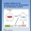 Current Trends in the Identification and Development of Antimicrobial Agents (Frontiers in Antimicrobial Agents) (PDF)