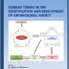 Current Trends in the Identification and Development of Antimicrobial Agents (Frontiers in Antimicrobial Agents) (EPUB)