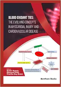 Blood Oxidant Ties: The Evolving Concepts in Myocardial Injury and Cardiovascular Disease (PDF)