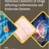 Medicinal Chemistry of Drugs Affecting Cardiovascular and Endocrine Systems (PDF)