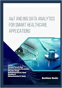 AIoT and Big Data Analytics for Smart Healthcare Applications (EPUB)