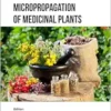 Micropropagation of Medicinal Plants (PDF)