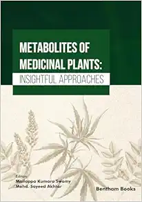 Metabolites of Medicinal Plants: Insightful Approaches (PDF)