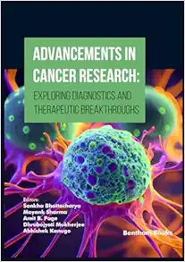 Advancements in Cancer Research: Exploring Diagnostics and Therapeutic Breakthroughs (EPUB)