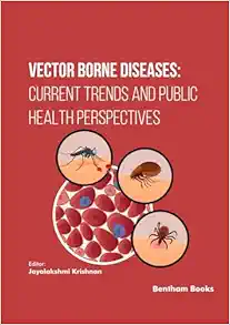 Vector Borne Diseases: Current Trends and Public Health Perspectives (PDF)