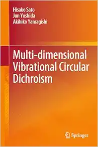 Multi-dimensional Vibrational Circular Dichroism (PDF )