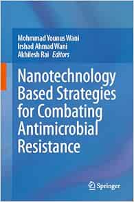 Nanotechnology Based Strategies for Combating Antimicrobial Resistance (EPUB)