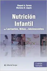 Nutrición infantil: en Lactantes, Niños y Adolescentes (Spanish Edition) (PDF )