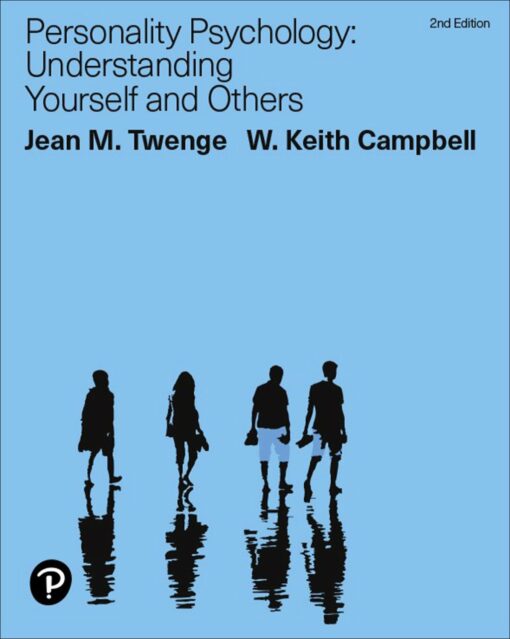 Personality Psychology: Understanding Yourself and Others, 2nd Edition (PDF )